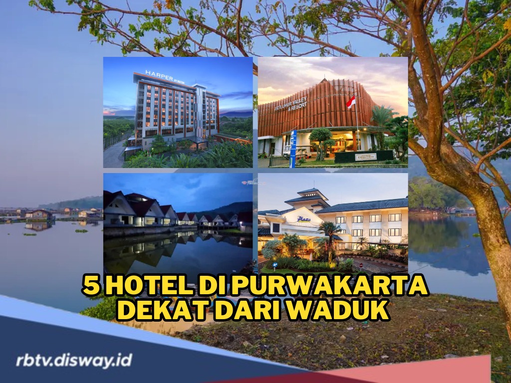 5 Hotel di Purwakarta Dekat dari Waduk Tawarkan View Mempesona, Wajib Jadi Hotel Tujuan! 