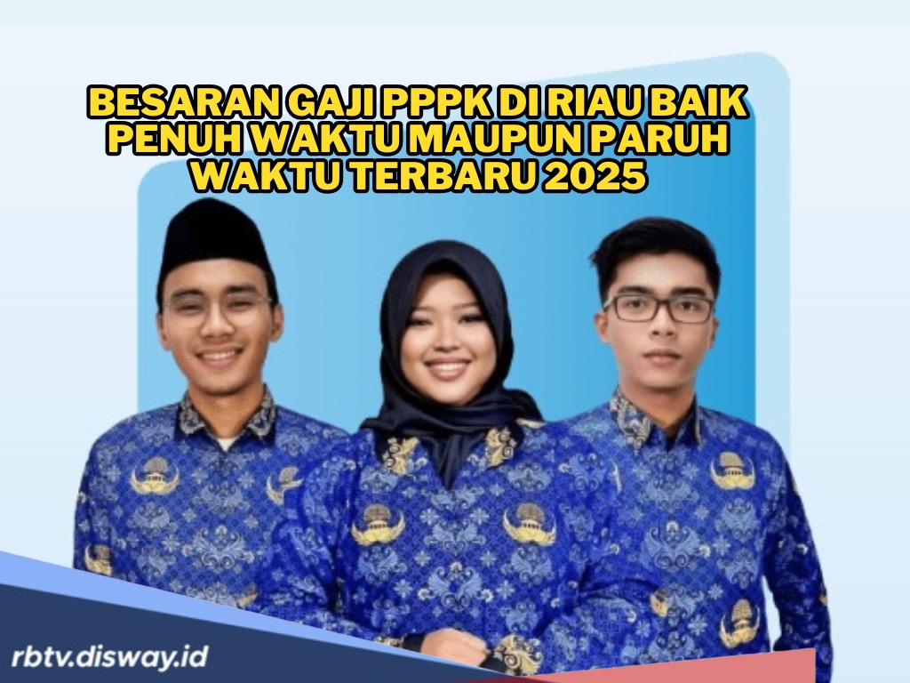 Rincian Gaji PPPK Paruh Waktu di Riau, Silakan Cek Kabupaten/Kota yang Paling Besar