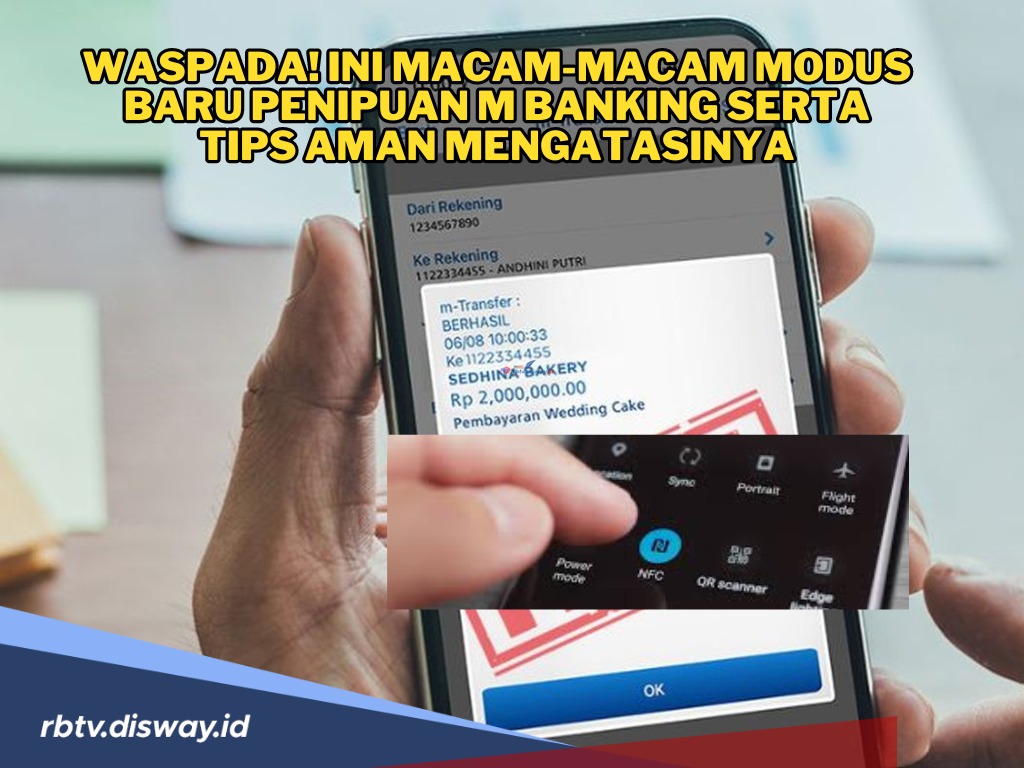 Waspada! Kenali Modus Baru Penipuan M-Banking, Simak Tips Aman Mengatasinya