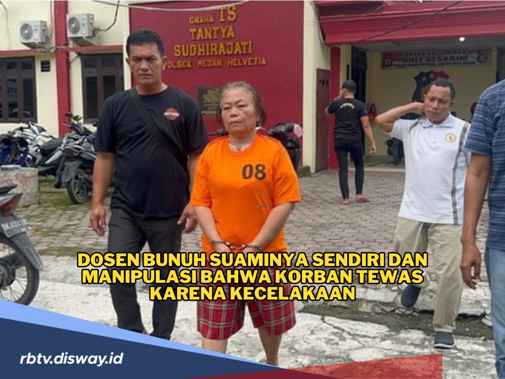 Sungguh Tega, Bu Dosen Ini Bunuh Suaminya Sendiri, Buat Skenario Korban Tewas Karena Kecelakaan