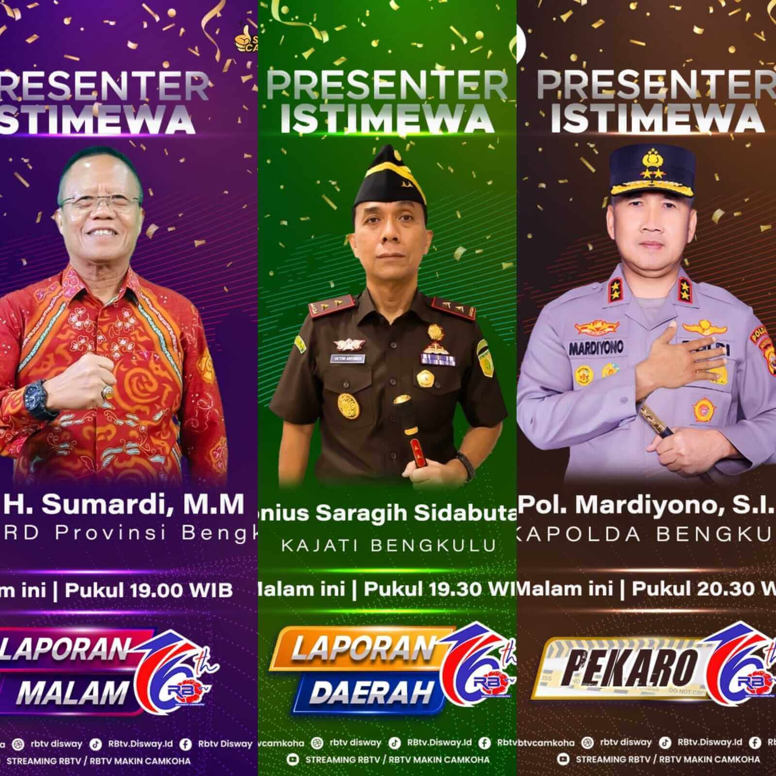 Selamat Ulang Tahun RBTV ke-16: Kajati, Kapolda dan Ketua DPRD Provinsi Bengkulu Jadi Presenter Istimewa 