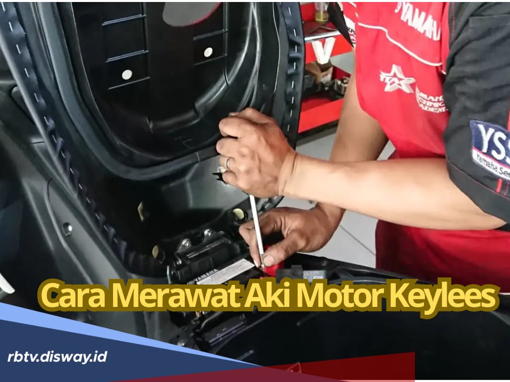 Agar Awet dan Optimal, Ini 8 Cara Merawat Aki Motor Keyless