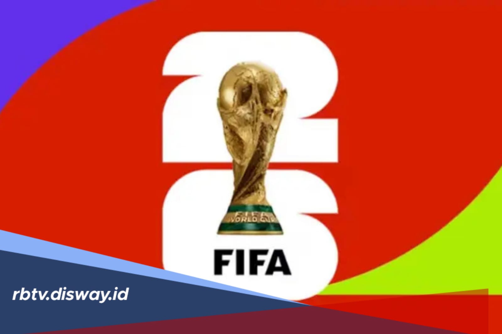 Daftar 13 Tim yang Gagal Lolos 16 Besar Piala Dunia 2026