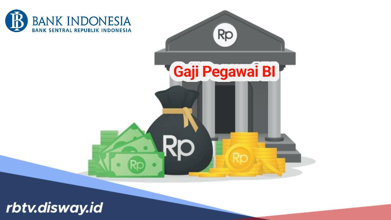 Belum Banyak yang Tahu, Ternyata Segini Gaji Pegawai Bank Indonesia Per Bulan