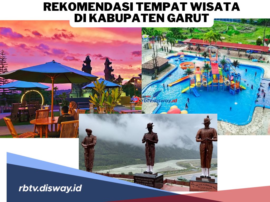 10 Rekomendasi Tempat Wisata di Kabupaten Garut, Buat Referensi Liburan Akhir Pekan