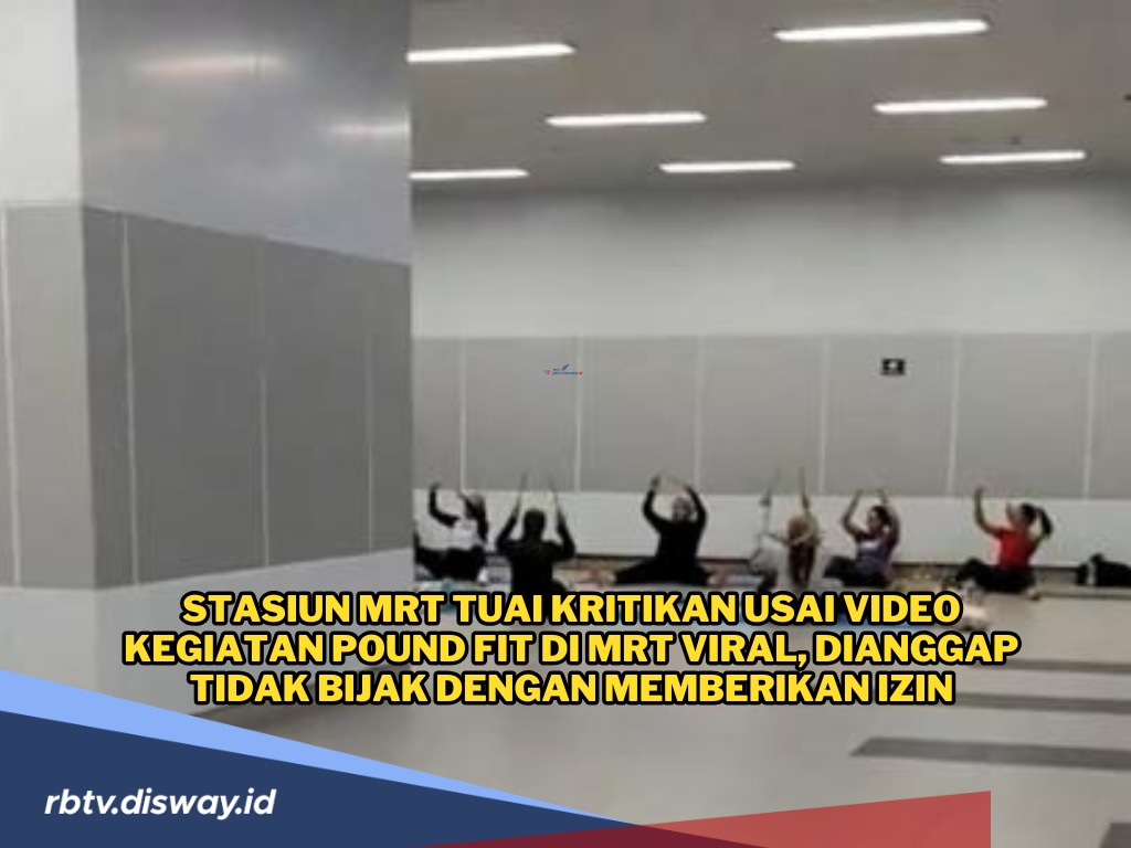 Video Olahraga Pound Fit di Dalam Stasiun MRT Jakarta Tuai Kritikan, Manjemen Buka Suara 