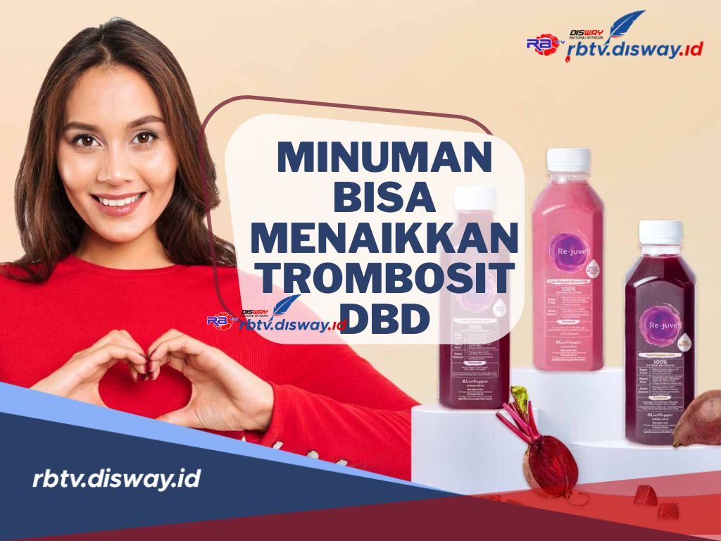 7 Minuman Alami yang Bisa Menaikan Trombosit DBD, Apa saja? Cek di Sini Termasuk Cara Membuatnya