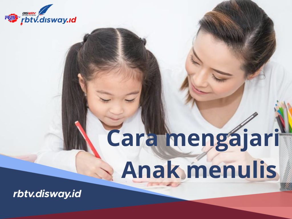 Bunda Wajib Tahu! Begini Cara Mengajari Anak Menulis Cepat dan Mudah