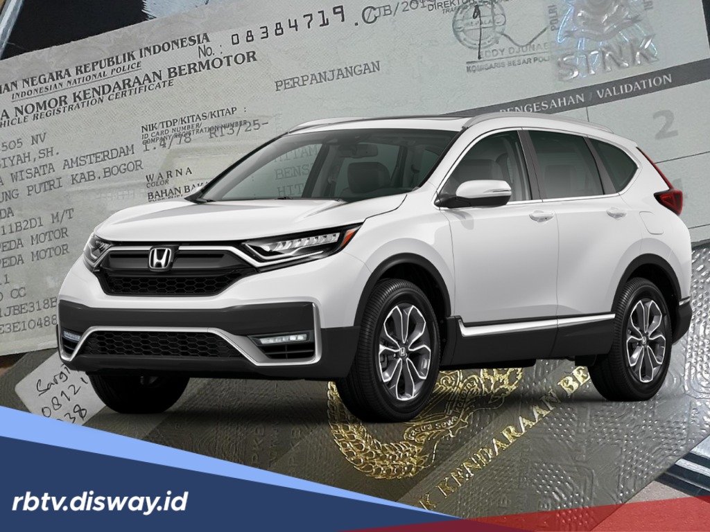 Daftar Biaya Pajak Honda CR-V untuk Semua Tipe dan Tahun, Silakan Siapkan Uang Segini!