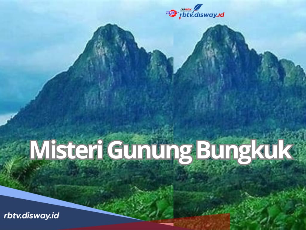 Sebagai Gunung Paling Angker di Indonesia, Inilah Pesona Misteri Gunung Bungkuk