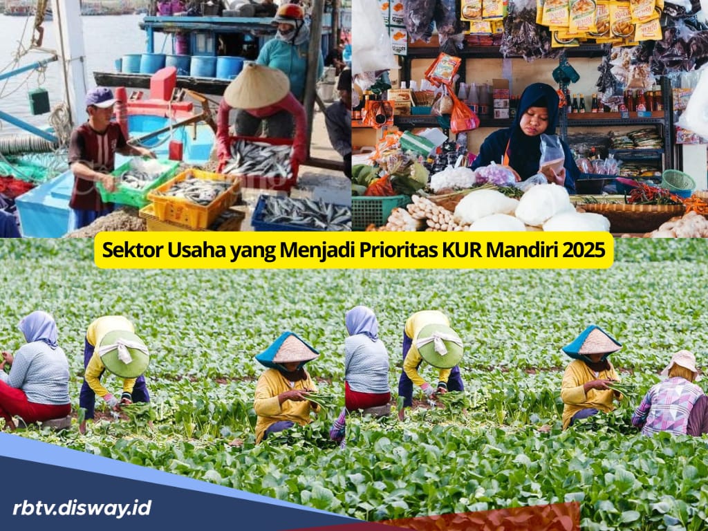 Penyaluran KUR Capai Rp9,01 Triliun, Ini 8 Sektor Usaha Prioritas KUR Mandiri 2025