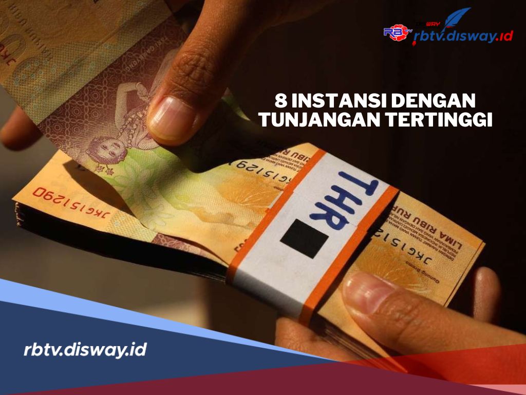 8 Instansi dengan Tunjangan Tertinggi, Pegawai Mana yang Paling Sejahtera?