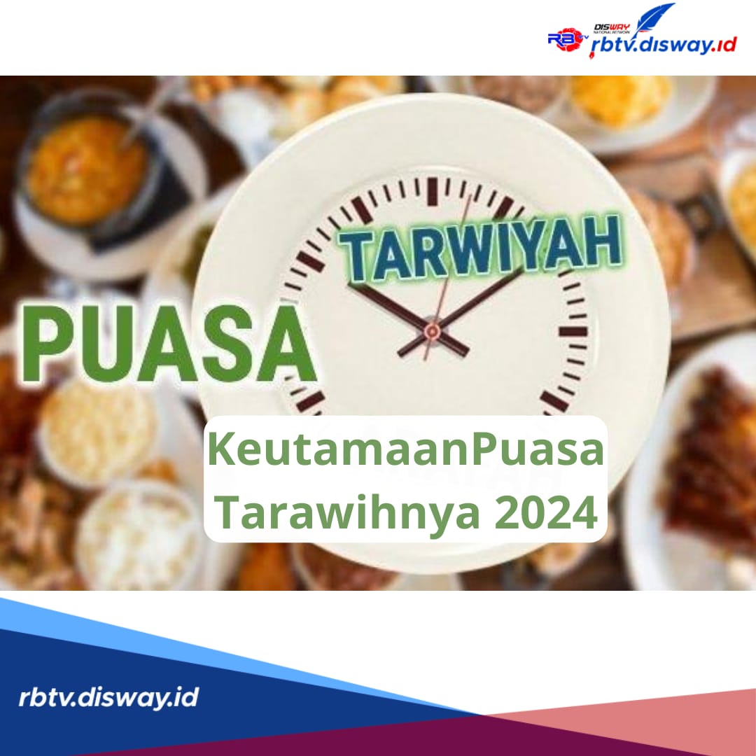 Diamalkan Menjelang Idul Adha, Inilah 6 Keutamaan Puasa Tarwiyah 2024, Bagaikan Puasa Setahun!