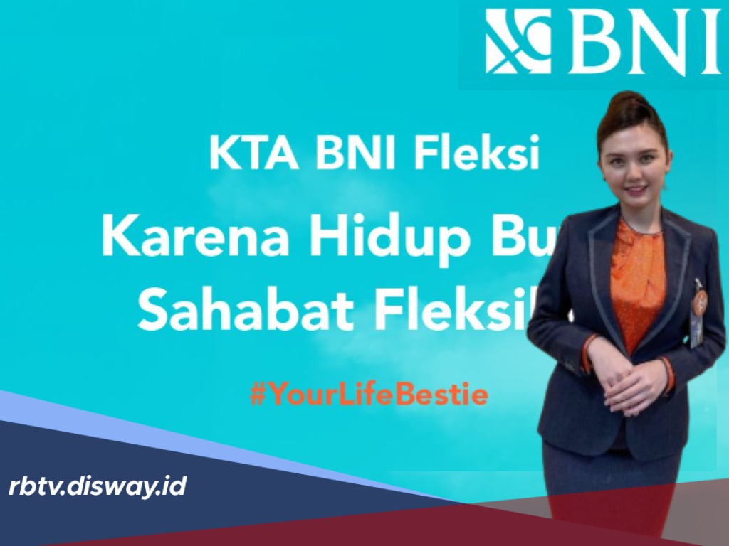  5 Alasan Produk Pinjaman BNI Fleksi Manjadi Incaran Pegawai