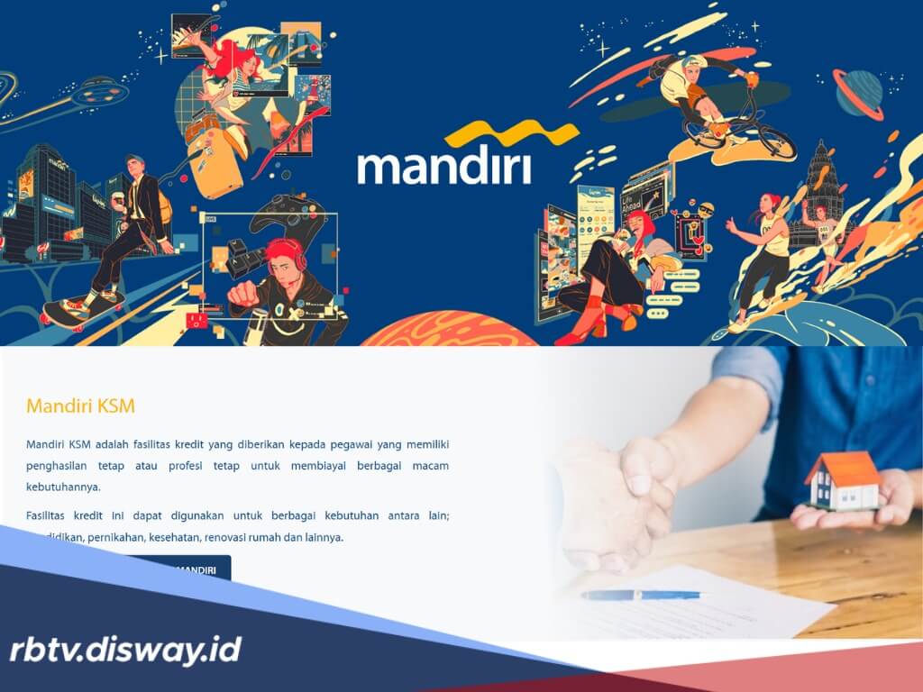 4 Jenis Pinjaman KSM Bank Mandiri, Simak Syarat dan Cara Pengajuan di Bulan Oktober 2025