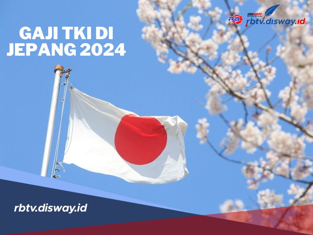 Tertarik Kerja di Luar Negeri? Segini Gaji TKI di Jepang Per Bulan