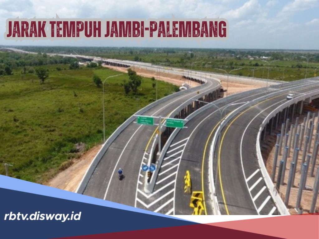 Jika Tol Betung-Tempino Sudah Tersambung, Berapa Lama Jarak Tempuh Jambi-Palembang?