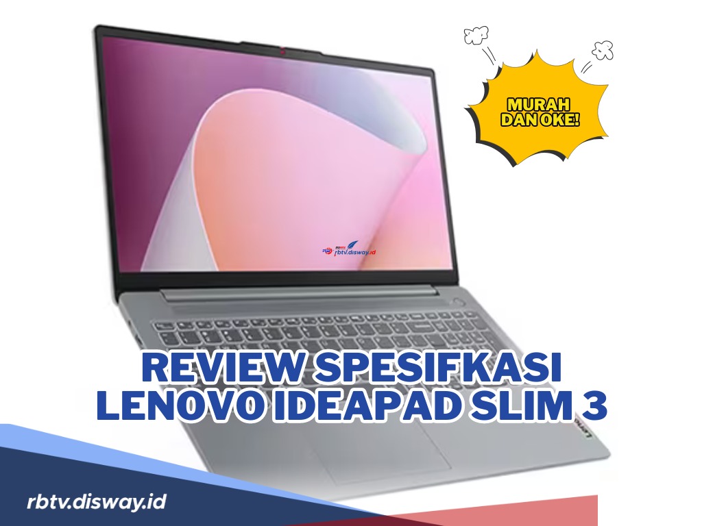 Review Spesifikasi Laptop Lenovo Ideapad Slim 3, Gunakan prosesor AMD Ryzen, Simak keunggulannya Ini