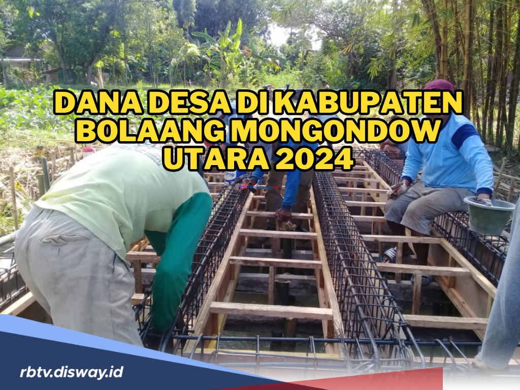 Rincian Dana Desa di Kabupaten Bolaang Mongondow Utara 2024, Mana Desa dengan Total Paling Besar?