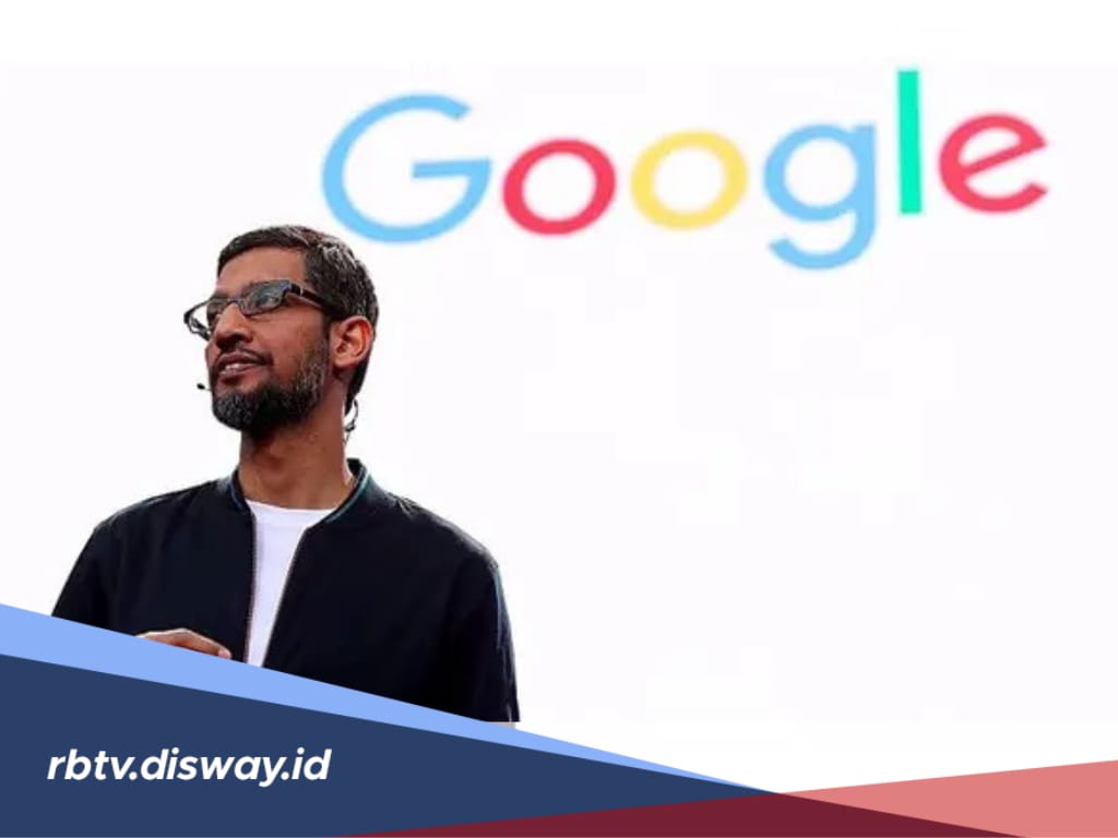 Siap-siap! Bos Google Sebut Ada PHK Karyawan Lanjutan, Ini Kata CEO