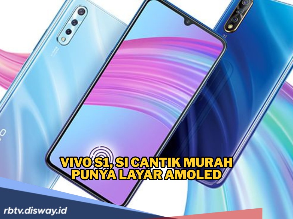 Vivo S1: Si Canggih yang Cantik, Segini Harganya 