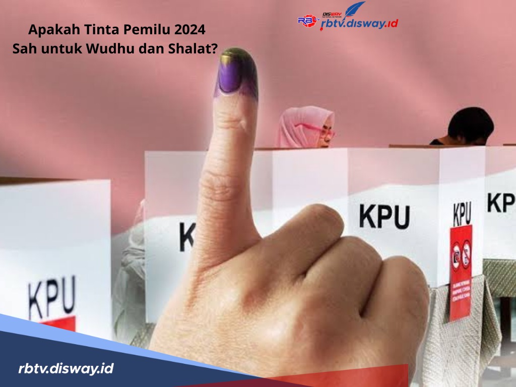 Apakah Tinta Pemilu 2024 Sah untuk Wudhu dan Shalat? Begini Penjelasan Hukumnya