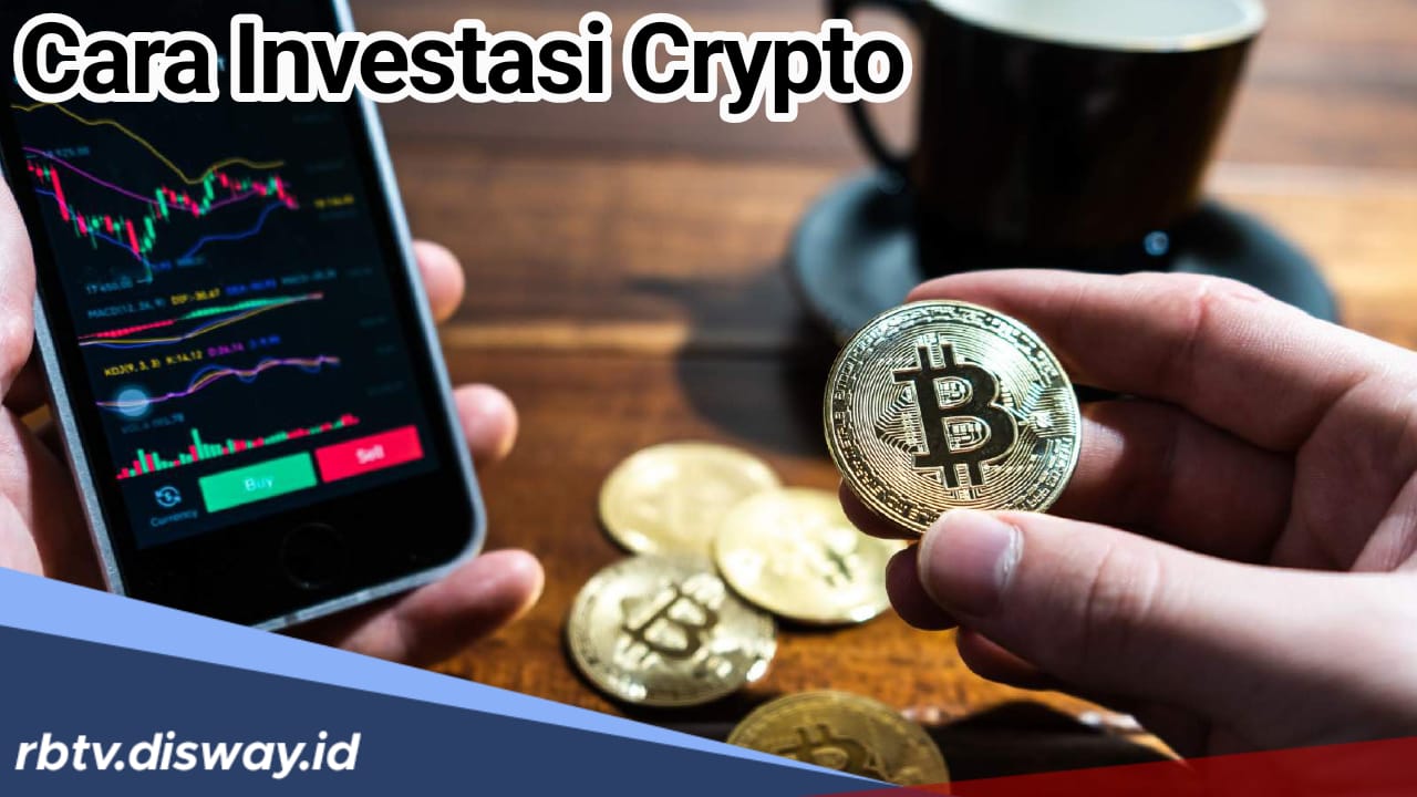 Investor Wajib Tahu! Begini Cara Berinvestasi di Cryptocurrency supaya Berpotensi Untung