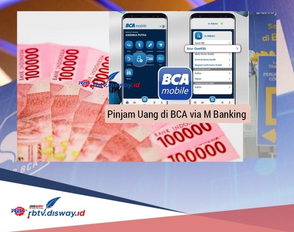 Cara Pinjam Uang di BCA via M Banking, Pinjaman Rp 15 Juta Per Bulan hanya Rp 500 Ribuan, Lengkapi Syaratnya