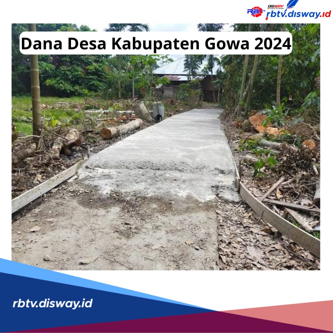 Dana Desa Kabupaten Gowa 2024, Cek Detail Rincian Lengkap untuk 121 Desanya, Adakah Desamu?