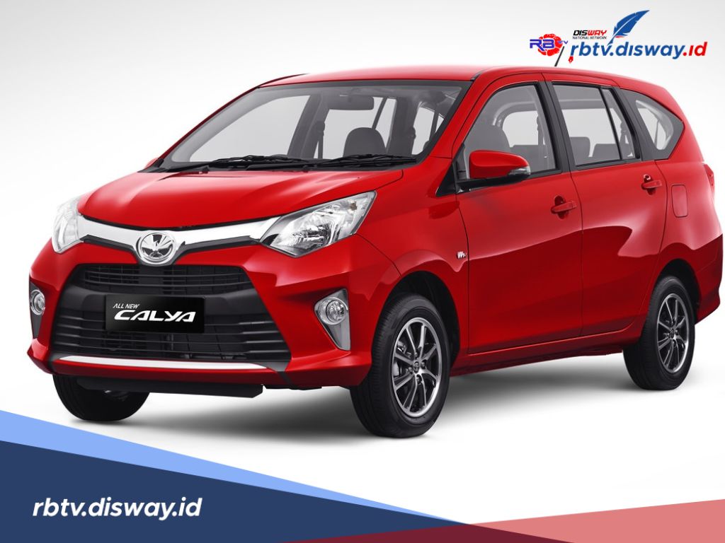 Tabel Angsuran Kredit Toyota Calya DP 10 Jutaan untuk Mudik Lebaran, Segini Cicilan Per Bulan