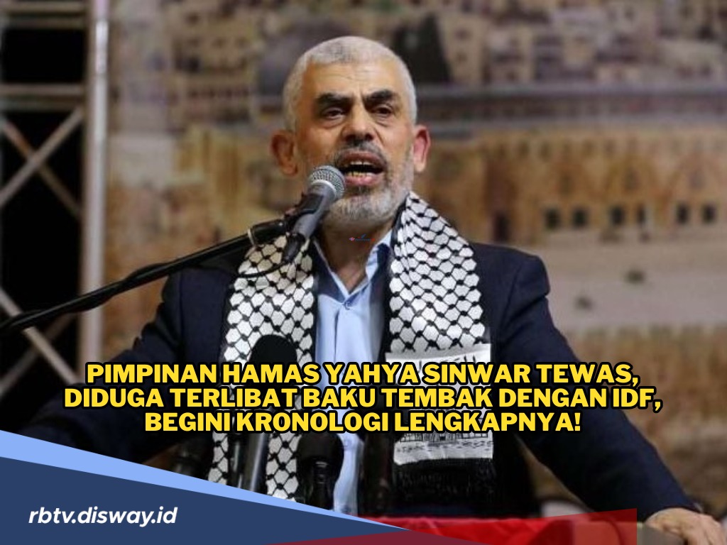 Pimpinan Hamas Yahya Sinwar Tewas, Diduga Terlibat Baku Tembak dengan IDF, Begini Kronologinya