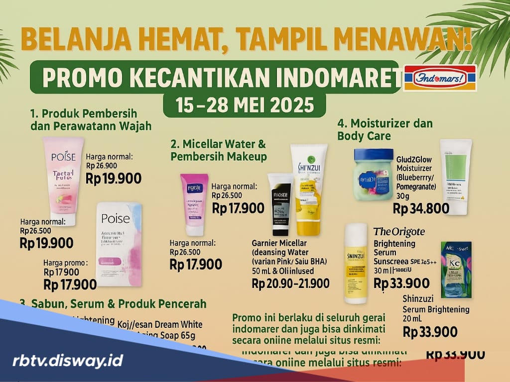 Belanja Hemat Akhir Bulan! Promo Kecantikan Indomaret Hari Ini, hingga 28 Mei 2025