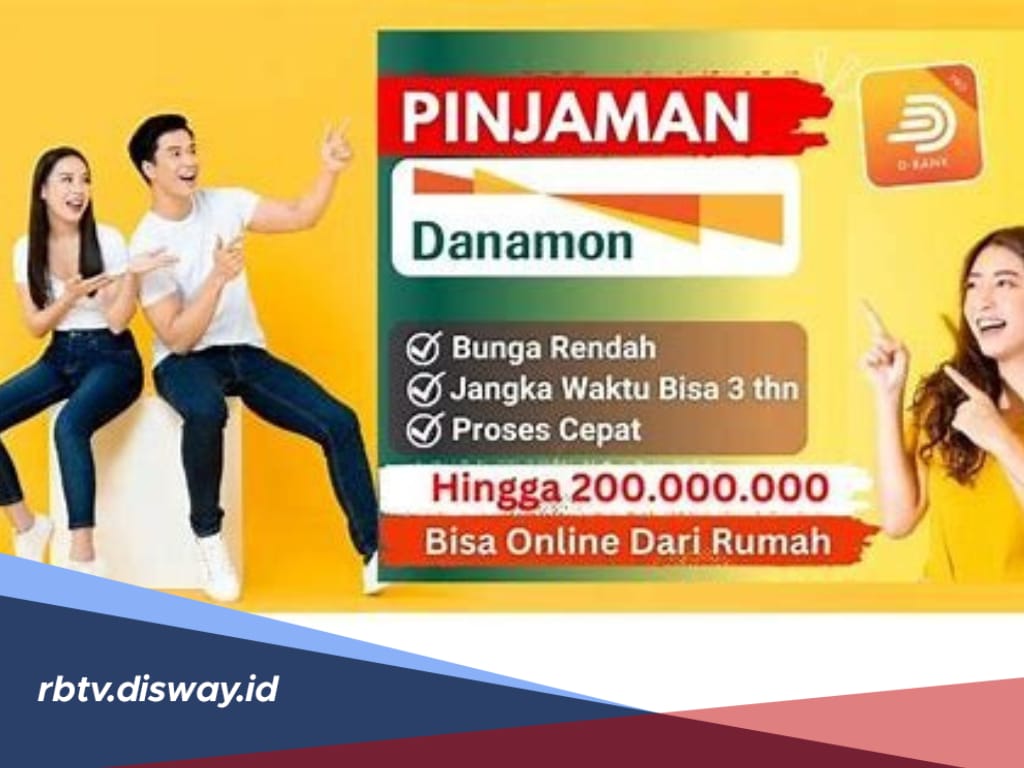 Pinjaman Danamon Online, Bisa Ajukan Limit hingga Rp 200 Juta, Syaratnya Punya KTP