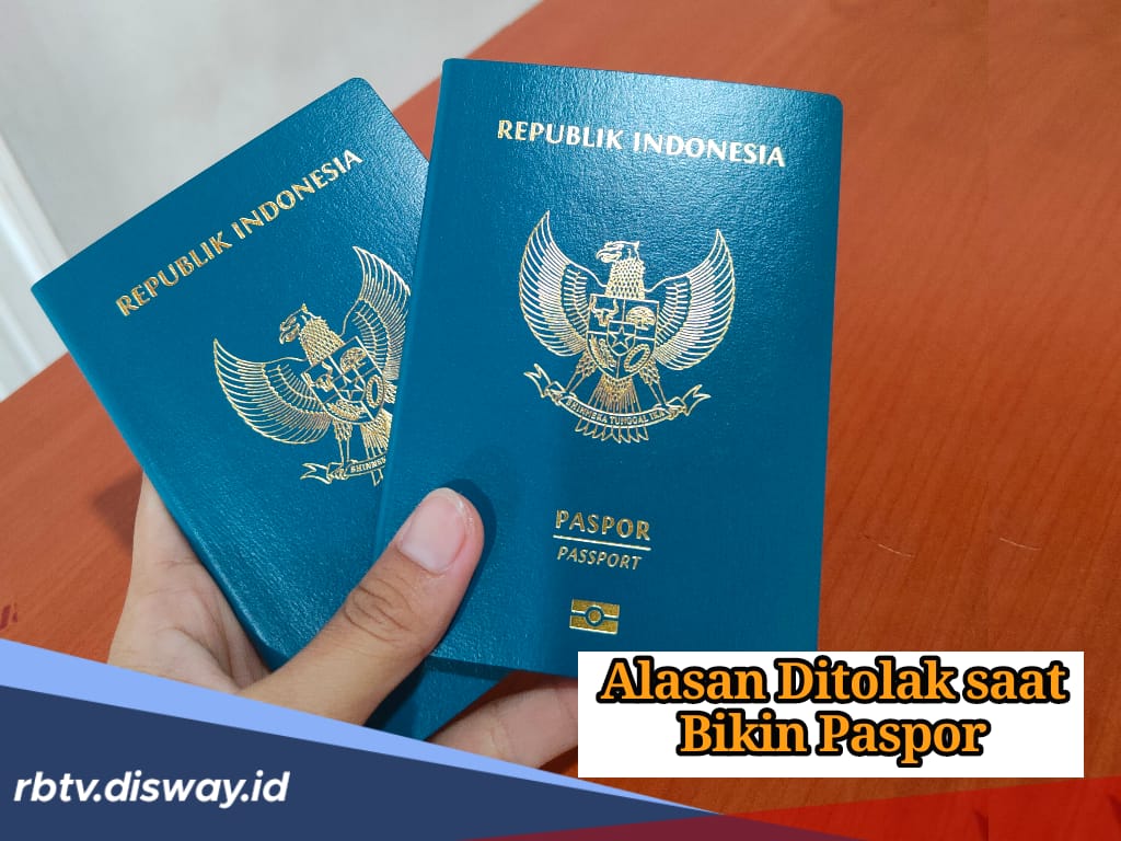 Ternyata Ini Penyebab dan 3 Alasan Kenapa Pembuatan Paspor Anda Ditolak Kantor Imigrasi