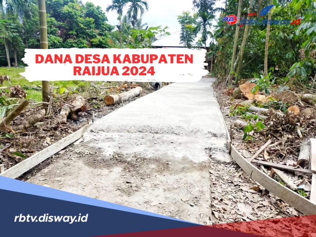 Dana Desa Kabupaten Raijua 2024 Capai Rp 61 M, Segini Rincian Per Desanya