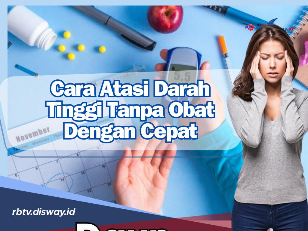 Mudah Dan Efektif Inilah 2 Cara Menurunkan Darah Tinggi Dengan Cepat Tanpa Obat