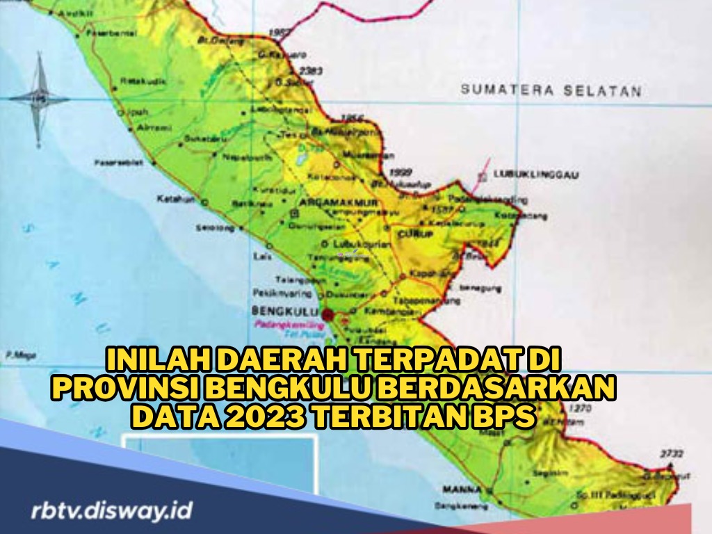 Daerah Terpadat di Provinsi Bengkulu Berdasarkan Data Terbitan BPS, No 1 Kota Bengkulu? 