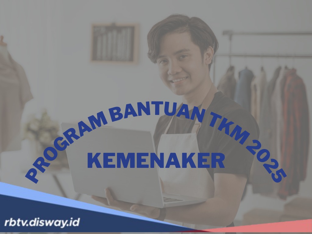 Syarat Daftar Program TKM Kemnaker 2025, Kamu Termasuk Kriteria Penerima?