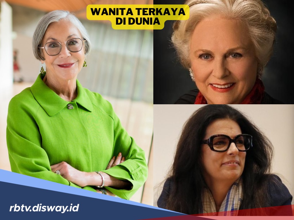 10 Wanita Terkaya di Dunia, Nomor 1 Bukan Bos L’Oreal 