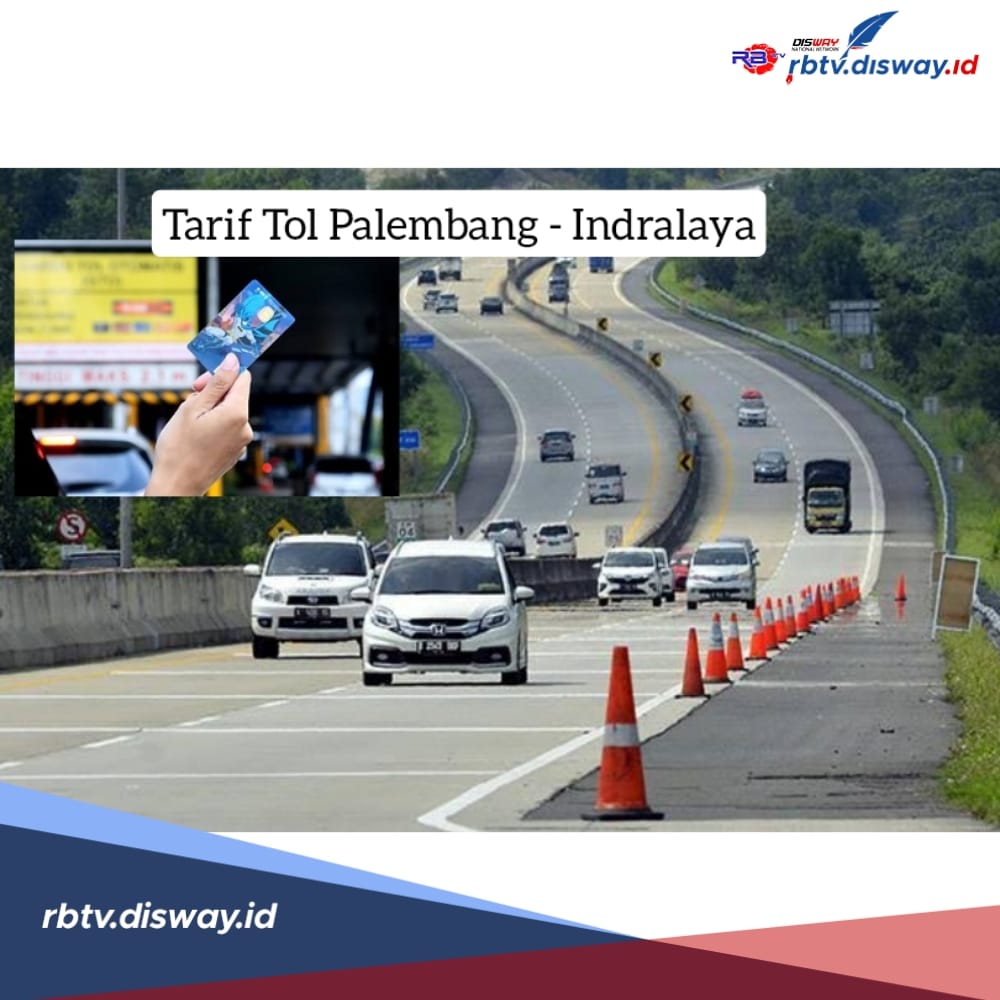 Tarif Tol Palembang-Indralaya 2024 untuk Semua Golongan Kendaraan, Ini Rincian Detailnya