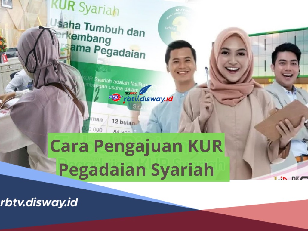 Cara Pengajuan KUR Syariah Pegadaian, Bisa Melalui 2 Cara, Simak juga Syarat dan Tabel Pinjaman