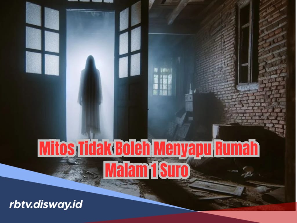Larangan Menyapu Malam Hari saat Malam Satu Suro, Katanya Bisa bikin Rezeki Menjauh