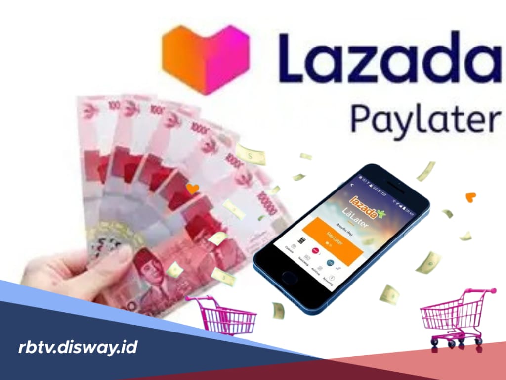  Cara Pinjam Uang di Lazada Anti Ribet dan Cair Langsung ke E-Wallet