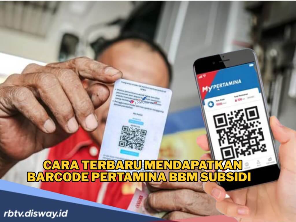 Cara Baru Mendapatkan Barcode Pertamina BBM Subsidi Lewat Aplikasi MyPertamina