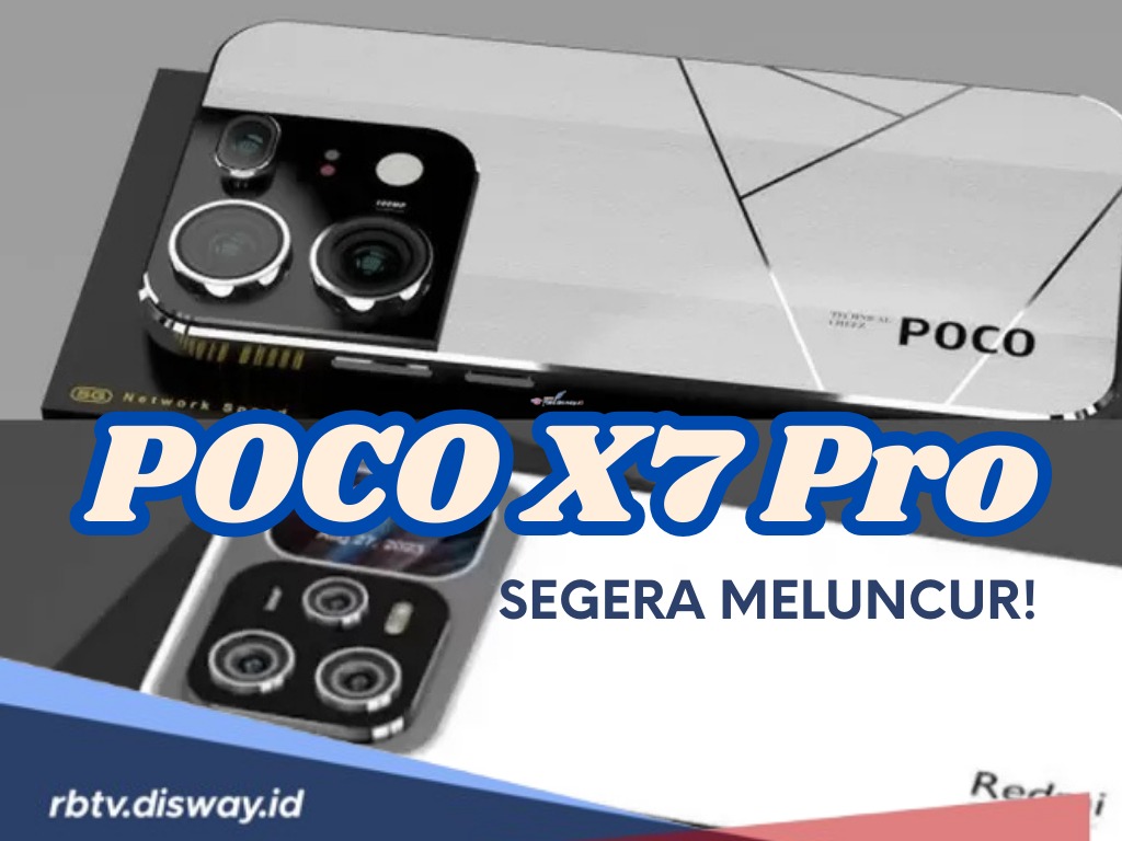 POCO X7 Pro Segera Meluncur, Ini Bocoran Spesifikasi, Fitur Unggulan hingga Kehadirannya di Pasar Indonesia