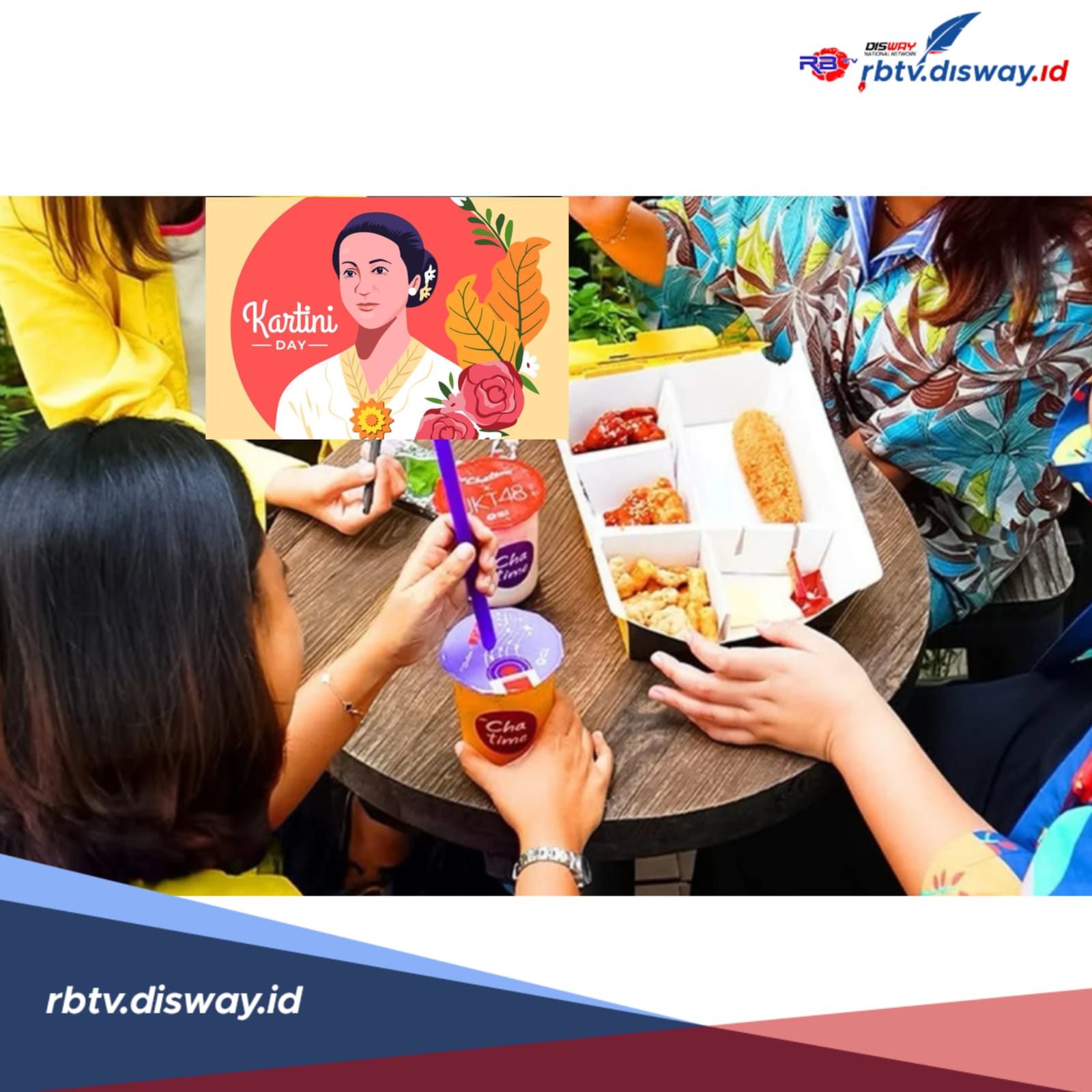 Buruan Serbu, Ini Daftar Makanan dan Minuman Promo di Hari Kartini 2025, Perut Kenyang Hati Senang