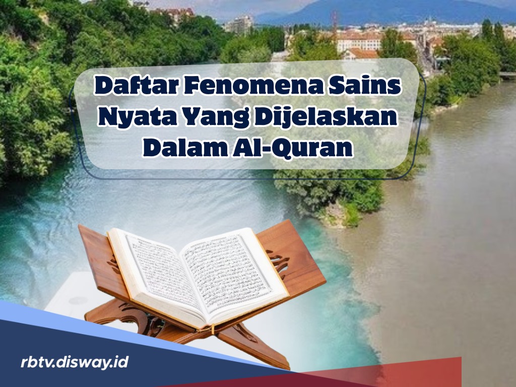 Ini Daftar Fenomena Sains Nyata yang Dijelaskan Dalam Al-Quran, Bikin Geleng-geleng Kepala