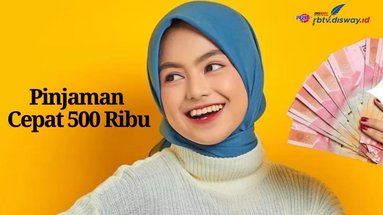 9 Aplikasi Pinjaman Online Rp 500 Ribu Langsung Cair Secepat Kilat