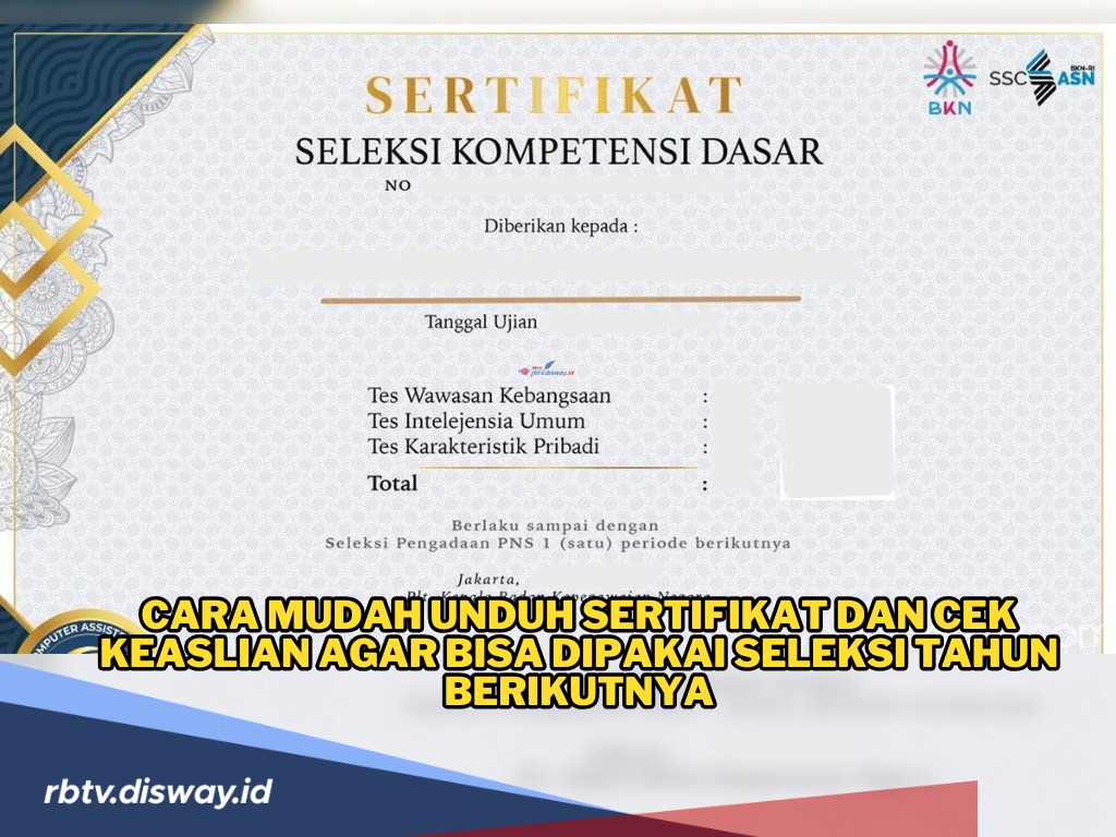 Jangan Bingung, Ini Cara Mudah Unduh dan Cek Keaslian Sertifikat SKD CPNS 2024