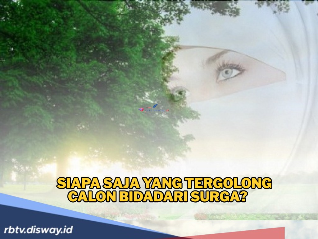 Betapa Beruntungnya, Ini Wanita yang Ditakdirkan Jadi Bidadari Surga